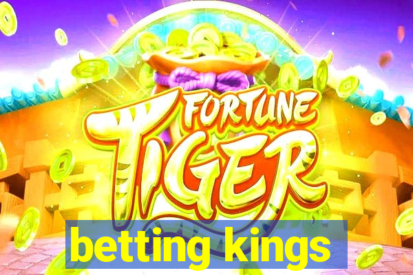 betting kings